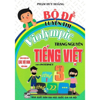 Sách - Combo Bộ Đề Luyện Thi Violympic Trạng Nguyên Tiếng Việt Trên Internet Lớp 3 + Hướng Dẫn Giải Violympic Toán 3