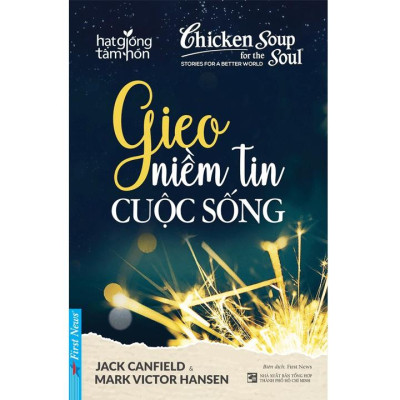 Sách - Combo Gieo niềm tin cuộc sống + Cho một khởi đầu mới + Điểm tựa niềm tin - FirstNews