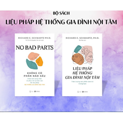 Bộ sách Liệu pháp hệ thống gia đình nội tâm