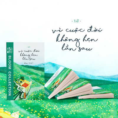 Cuốn sách: Vì Cuộc Đời Không Hẹn Lần Sau