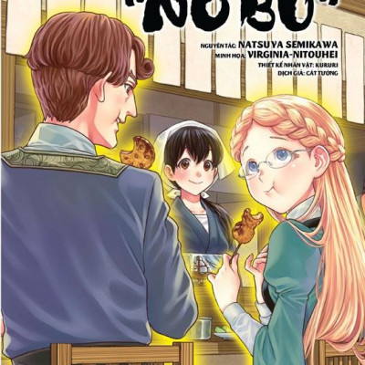 Quán Rượu Dị Giới "Nobu" - Tập 11 - Tặng Kèm Bookmark Hình Món Ăn