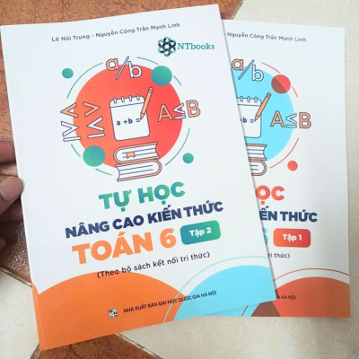 Sách Tự Học Nâng Cao Kiến Thức Toán 6 Tập 2 - Theo Bộ sách kết nối tri thức
