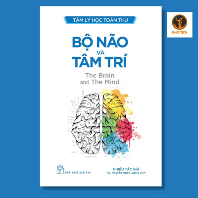 BỘ SÁCH TÂM LÝ HỌC TOÀN THƯ - TÂM LÝ HỌC BẤT THƯỜNG & BỘ NÃO VÀ TÂM TRÍ - Nhiều tác giả - (bìa mềm)