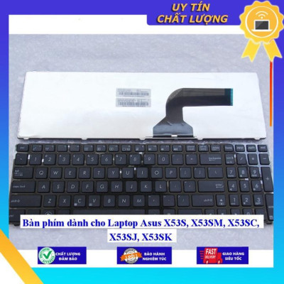 Bàn phím dùng cho Laptop Asus X53S X53SM X53SC X53SJ X53SK - Hàng Nhập Khẩu New Seal
