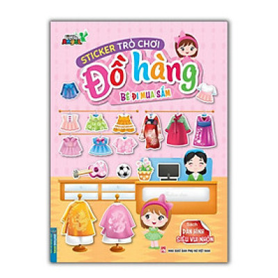 Sách - Sticker Trò Chơi Đồ Hàng - Bé Đi Mua Sắm - Dán Hình Siêu Vui Nhộn - Minh Thắng