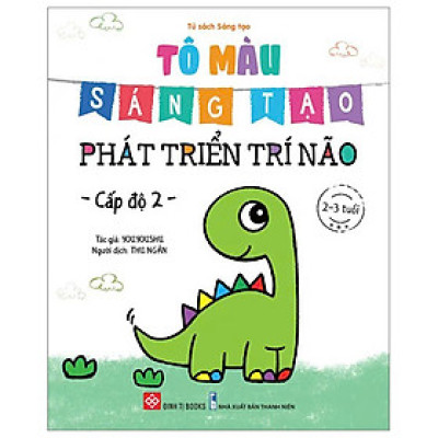 Tô Màu Sáng Tạo - Phát Triển Trí Não - Cấp Độ 2