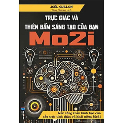 Trực Giác Và Thiên Bẩm Sáng Tạo Của Bạn - Mo2i