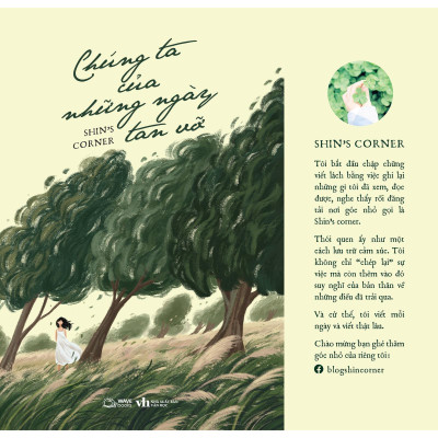 Chúng Ta Của Những Ngày Tan Vỡ - Bản Quyền