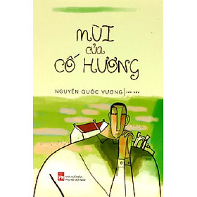 Mùi Của Cố Hương _PNU