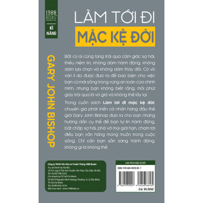 Làm Tới Đi Mặc Kệ Đời