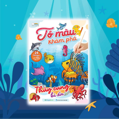 Sách - Tô Màu Khám Phá - Thủy Cung Bí Ẩn - Megabook