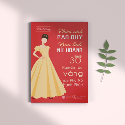 Sách - Phẩm Cách Cao Quý, Bản Lĩnh Nữ Hoàng - SBOOKS