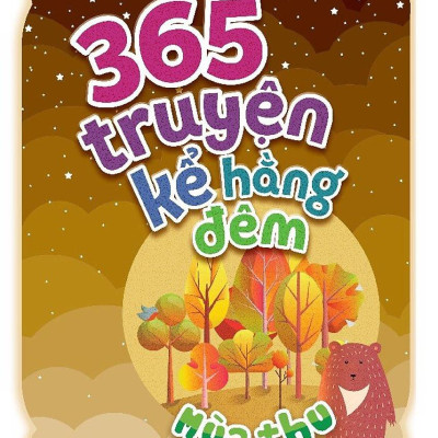365 Truyện Kể Hằng Đêm - Mùa Thu (2022)