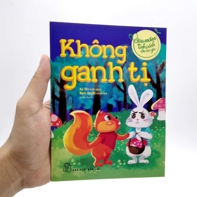 Gieo Mầm Tính Cách Cho Bé Yêu - Không Ganh Tị (Tái Bản 2022)