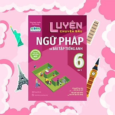 Sách - Luyện Chuyên Sâu Ngữ Pháp Và Bài Tập Tiếng Anh Lớp 6 - Tập 1 - Megabook