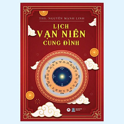 Sách - Lịch Vạn Niên Cung Đình - Huy Hoàng