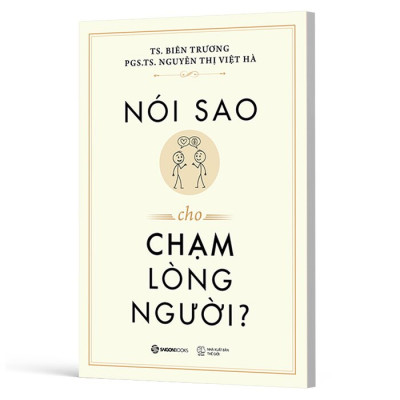 Nói Sao Cho Chạm Lòng Người