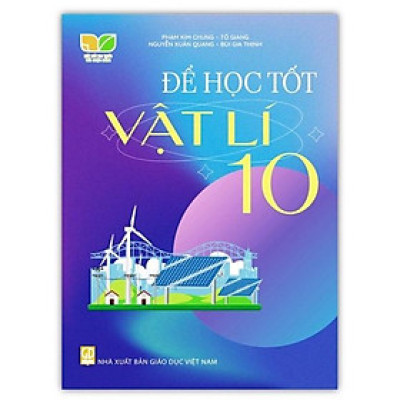 Sách - Để học tốt vật lí lớp 10 ( Kết nối tri thức với cuộc sống )