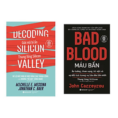 Combo Sách Quản Lý Thời 4.0: Giải Mã Bí Ẩn Thung Lũng Silicon + Máu Bẩn