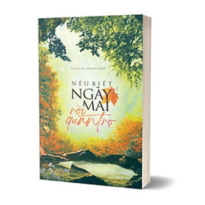 Nếu Biết Ngày Mai Rời Quán Trọ