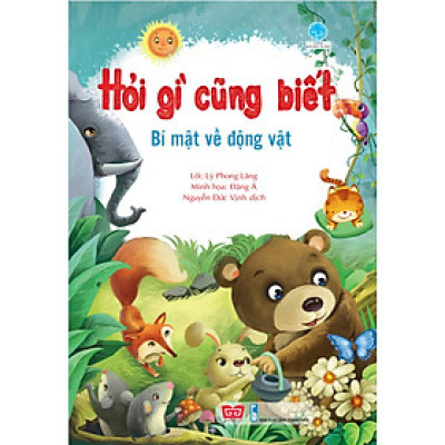 Hỏi Gì Cũng Biết - Bí Mật Từ Động Vật