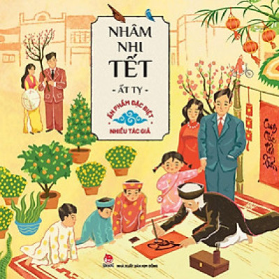 Sách - Nhâm Nhi Tết Ất Tỵ - Ấn Phẩm Đặc Biệt - NXB Kim Đồng