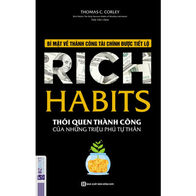 Rich Habit - Thói Quen Thành Công Của Những Triệu Phú Tự Thân (Tặng kèm Bookmark PL)