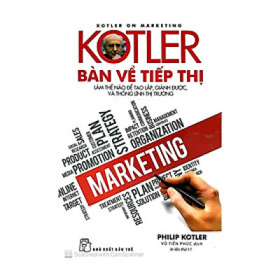 Sách - Kotler Bàn Về Tiếp Thị (Tái Bản 2019)