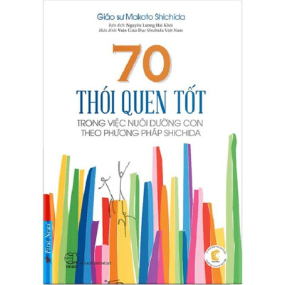 Sách - 33 Bài Thực Hành Theo Phương Pháp Shichida + 70 Thói Quen Tốt Trong Việc Nuôi Dưỡng Con Theo Phương Pháp Shichida