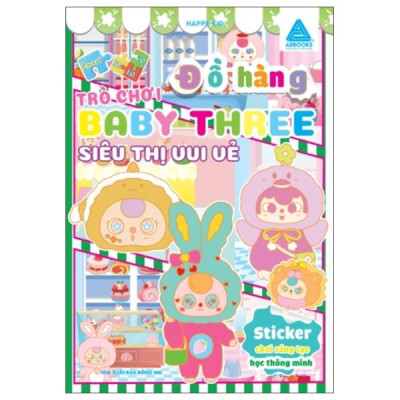 Sách - Sticker Chơi Sáng Tạo Học Thông Minh - Trò Chơi Đồ Hàng Baby Three - Siêu Thị Vui Vẻ