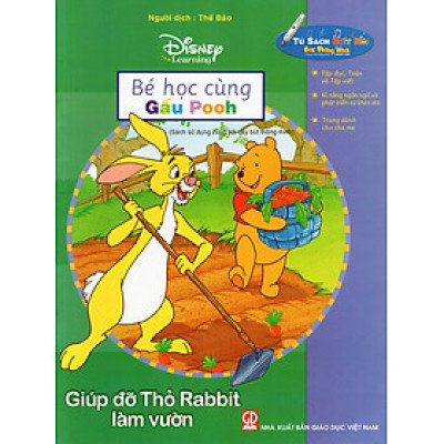Bé Học Cùng Gấu Pooh: Giúp Đỡ Thỏ Rabbit Làm Vườn