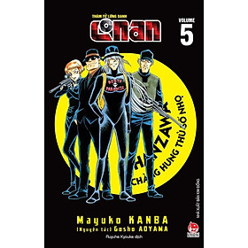 Thám Tử Lừng Danh Conan - Hanzawa Chàng Hung Thủ Số Nhọ - Tập 5
