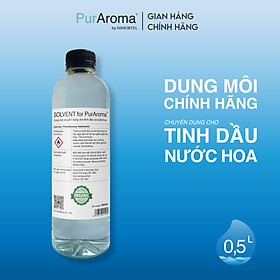 Dung Môi PurAroma Chuyên Dụng Cho Tinh Dầu Và Nước Hoa - 500mL 1L 2L - Chính Hãng Pháp