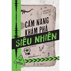 Sách - Cẩm Nang Khám Phá Siêu Nhiên - AZ Việt Nam