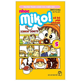 Nhóc Miko! Cô Bé Nhí Nhảnh - Tập 5 (Tái Bản 2023)