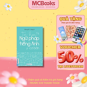 Sách - Tự Học Ngữ Pháp Tiếng Anh Cơ Bản - Khổ Nhỏ Cầm Tay Mcbooks