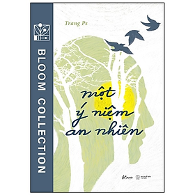 Một Ý Niệm An Nhiên