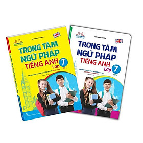 Sách - Trọng Tâm Ngữ Pháp Tiếng Anh Lớp 7 - Combo 2 Tập - Minh Thắng