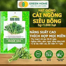 Hạt Giống Cải Ngồng Siêu Bông Huge GreenHome, Gói 5gr~1000 hạt, Dễ Trồng Quanh Năm, Thân Mập R25
