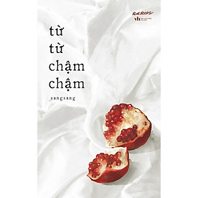 Sách - Từ Từ Chậm Chậm - AZ Việt Nam
