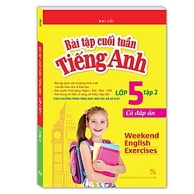 Sách - Bài Tập Cuối Tuần Tiếng Anh Lớp 5 - Tập 2 - Có Đáp Án - Minh Thắng