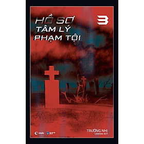 Sách - Hồ Sơ Tâm Lý Phạm Tội - Tập 3 - AZ Việt Nam