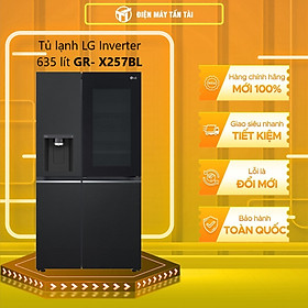 Tủ lạnh LG Inverter 635 lít GR-X257BL - Hàng Chính Hãng (Chỉ giao HCM)