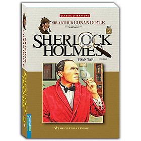 Sách - Sherlock Holmes Toàn Tập - Tập 3 - Bìa Mềm - Minh Thắng