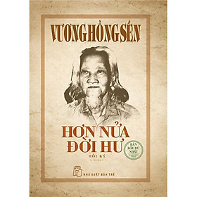 Sách - Hơn Nửa Đời Hư - Bìa Cứng - NXB Trẻ