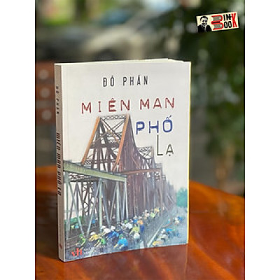 MIÊN MAN PHỐ LẠ - Đỗ Phấn – NXB Văn Học