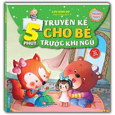 Sách - 5 Phút Truyện Kể Cho Bé Trước Khi Ngủ - Trung Thực - Minh Thắng