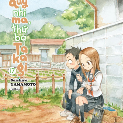 Nhất Quỷ Nhì Ma, Thứ Ba Takagi - Tập 17 - Tặng Kèm Postcard