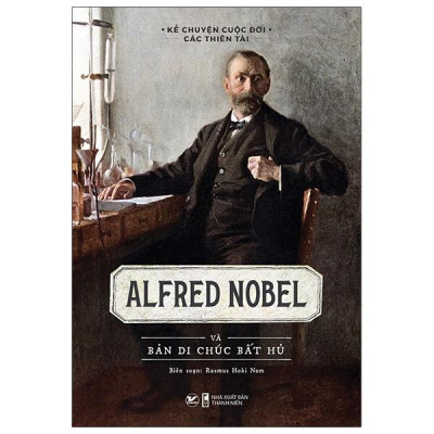 Combo 8 Cuốn Sách Kể Về Cuộc Đời Của Những Thiên Tài: Elbert Einstein + Thomas Edison + Andersen + Leonardo Da Vinci + Marie Curie + Lev Tolstoy + Isaac Newton + Alfred Nobel