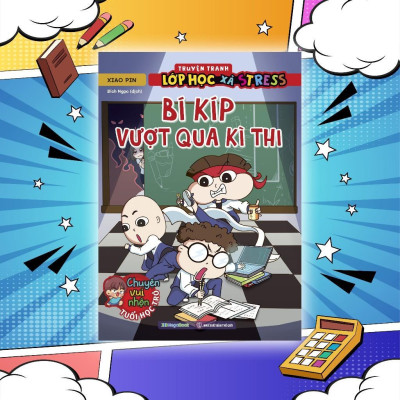 Sách - Truyện Tranh Lớp Học Xả Stress - Bí Kíp Vượt Qua Kì Thi - Megabook